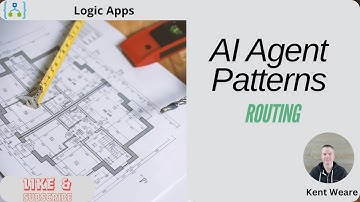 Implementing AI Agent Patterns using Azure Logic Apps -  Routing