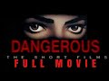 Michael Jackson Dangerous The Short Films Full Movie Michael Jackson Dangerous The Short Films Full Movie