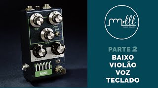 MINI o SPRING REVERB da MOLLL | BAIXO - VOZ -VIOLÃO - KEYBOARD | Parte 2