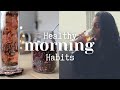 Healthy Morning Habits ☀︎ 10 self-care habits for a mindful morning