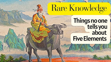 The Ultimate Guide to Five Elements Theory Wu Xing - Chinese Philosophy Guide #3