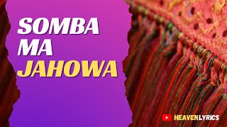 Video thumbnail of "SOMBA MA JAHOWA [Buku Ende 585] - Lirik Lagu Rohani Batak"