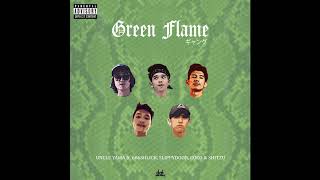 Uncle Yama  - Green Flame ft.  666Shilck, Slippydoor, Coco \u0026 Shitzu (Prod. Shtzv) (Audio)