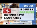 Bourse entirement gratuite  universit de lausanne en suisse 2023