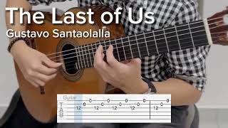 The Last of Us - Gustavo Santaolalla (EASY Guitar Tab)