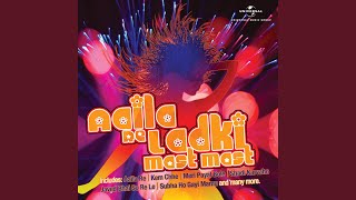 Meri Payal Bole (From 'Gang')