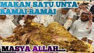 Satu  Meja 1 Ekor Unta Makan Besar Tradisi Masyarakat Arab Ketika Jamuan Pesta