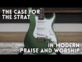 The case for the Strat in modern Praise and Worship, feat. the PRS Silver Sky