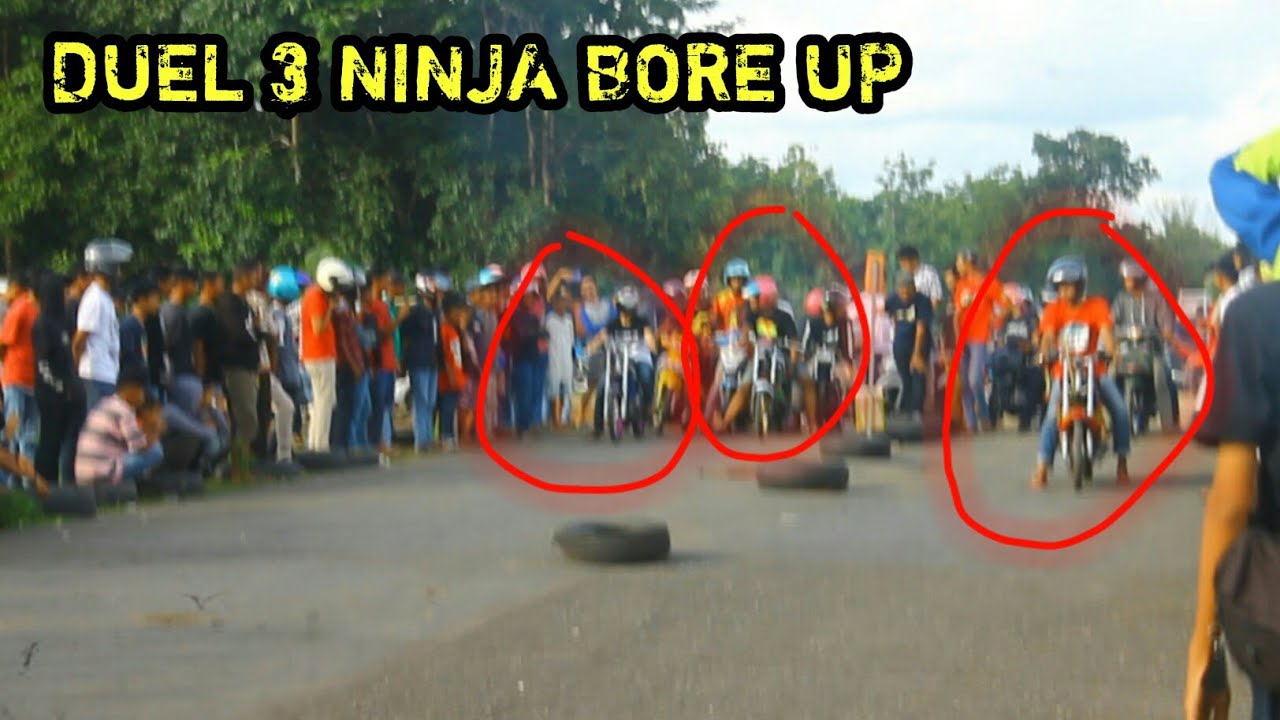BALAP LIAR NINJA BORE UP FULL RACE