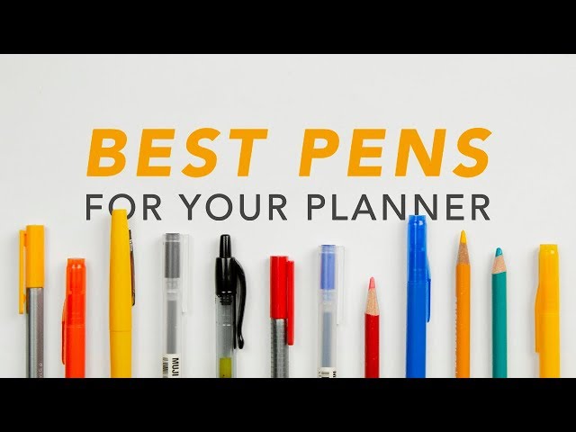 Best Pens For Your Planner 