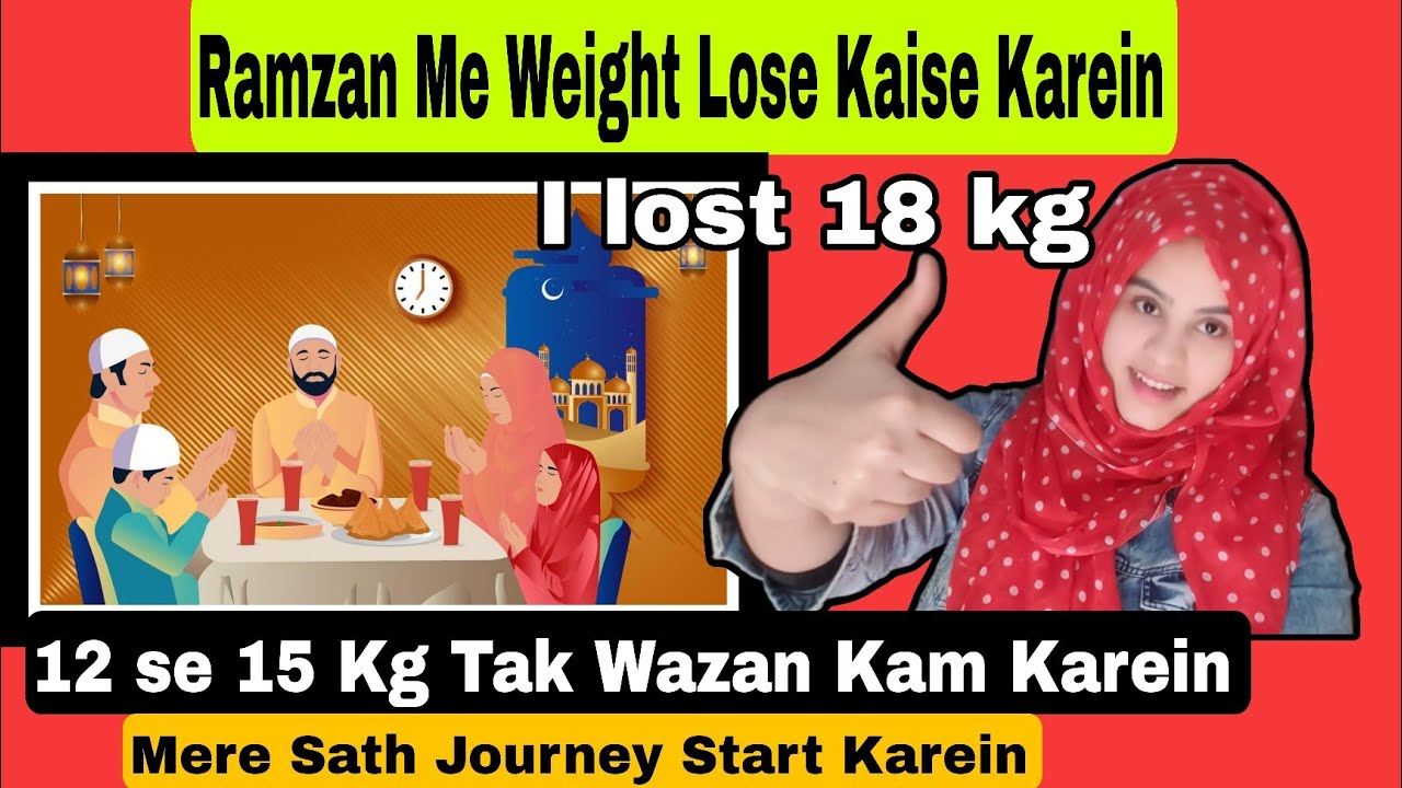 Ramzan special weight loss journey day 1 how to lose 12 kg in one month