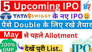 5 नए शानदार IPO होंगे पैसे Double 🤑 | New Upcoming IPO In 2024 | May 2024 Upcoming IPO List