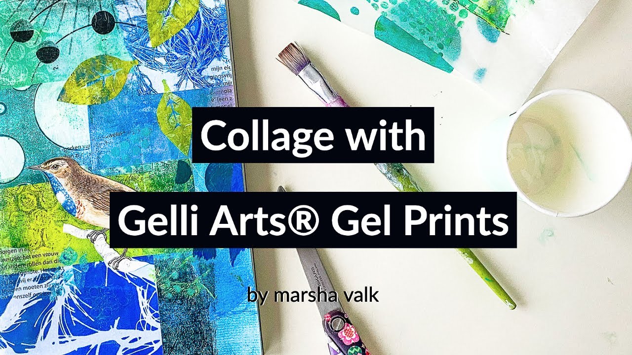 Collage with Gelli Arts Gel Prints by Marsha Valk