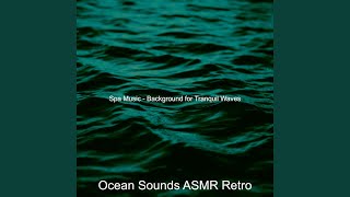 Astonishing Backdrops for Tranquil Waves