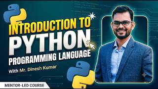 Introduction to Python Programming Language | Mr. Dinesh Kumar | English | GMAI