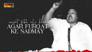 Agar Furqat Ke Sadmay | Ustad Nusrat Fateh Ali Khan | RGH | HD Video