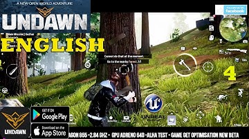 UNDAWN ENGLISH GAMEPLAY ANDROID MAIN STORY PART 4 CRAFT-HUNT-EXPLORATION WORLD MAX GRAPHICS 2021