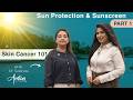 Skin Cancer Secrets You Must Know | Protect Your Skin Today | The Daily Dose with Dr Tanya