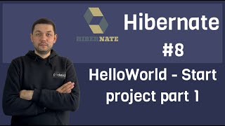 Hibernate - Helloworld Start Project Part 1