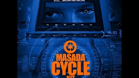 Masada Cycle kit v.3 loops Overview