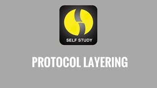 Protocol Layering