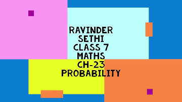 Probability, Ch-23, class 7