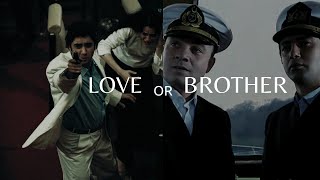 LOVE OR BROTHER