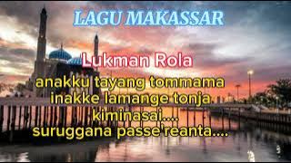 anakku rappo atingku (lirik) Lukman Rola