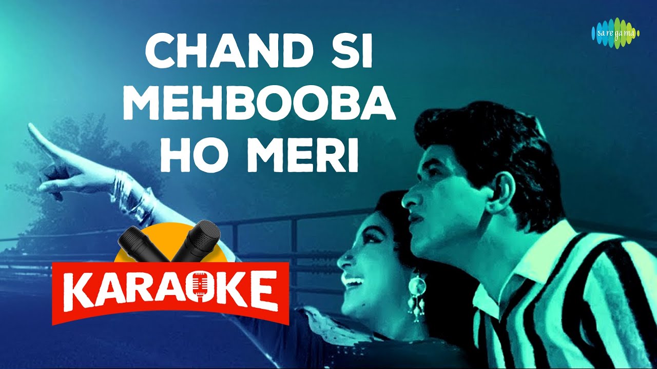 Chand Si Mehbooba Ho Meri Karaoke with Lyrics Mukesh Kalyanji