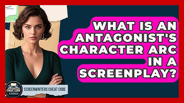 What Is An Antagonist