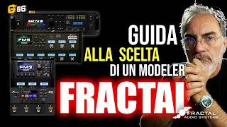Guida alla scelta di un modeler FRACTAL Audio