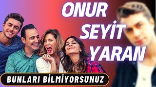 Onur Seyit Yaran/ Behind the scenes of his life/ His lover, family, hobbies.