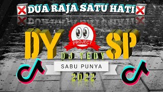 DJ VIRAL TIKTOK DUA RAJA SATU HATI REMIX BY DJ YEDY JUNGLE DUTCH 2022