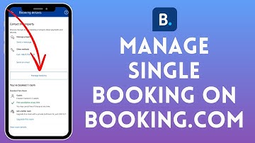 How to Manage a Single Booking on Booking.com | Handle Your Booking Efficiently (2024)