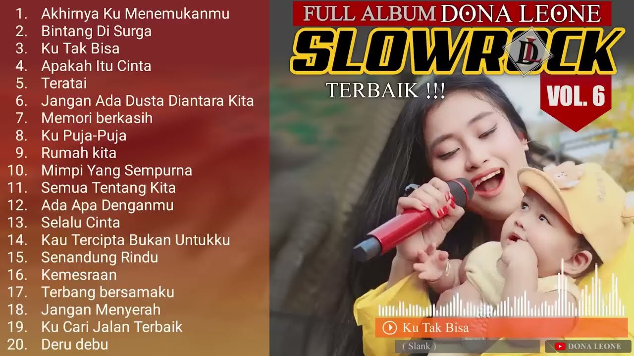 FULL ALBUM SLOW ROCK TERBAIK DONA LEONE VOL 6