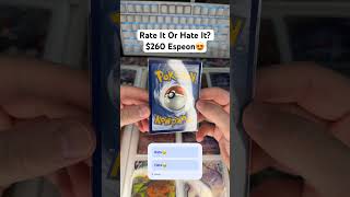 Rate Or Hate $260 Espeon? #Espeon #pokemonchannel #pokemoncards #shortsfeed #pokemontcg #pokemon