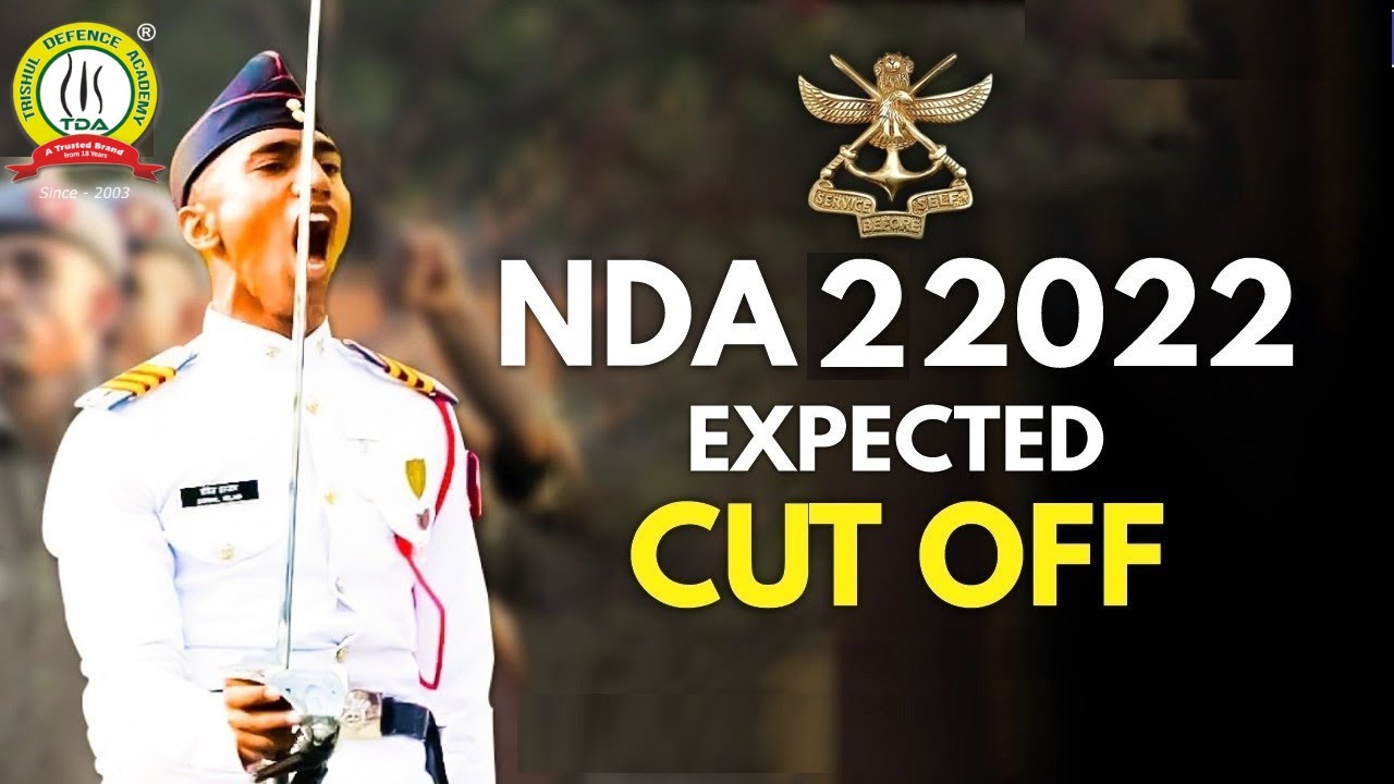 NDA 2 2022 Expected Cut Off NDA 2 Expected Cut Off 2022 NDA 2 nda-2-2022-expected-cut-off-nda-2-expected-cut-off-2022-nda-2