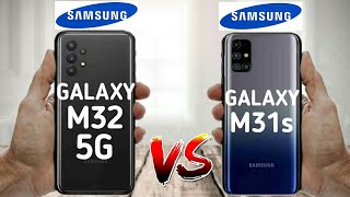 Samsung Galaxy M32 5G vs Samsung Galaxy M31s || Full Comparison  Which one is Best.