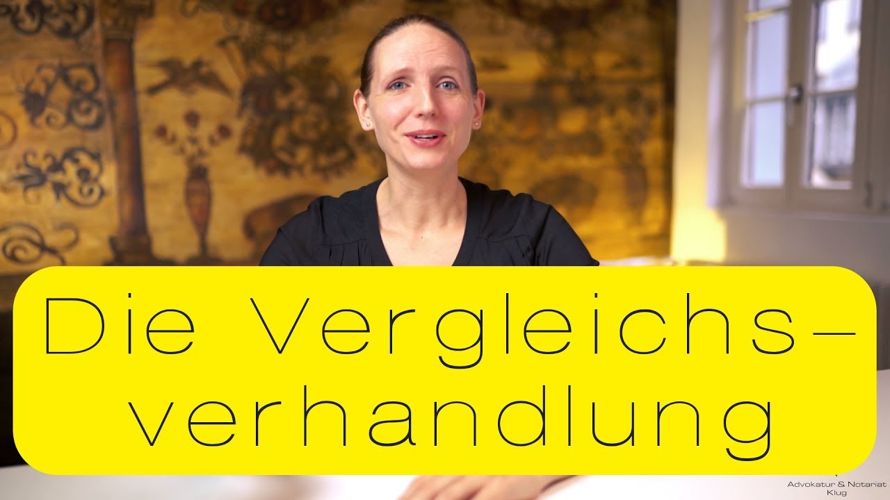 Die Vergleichsverhandlung