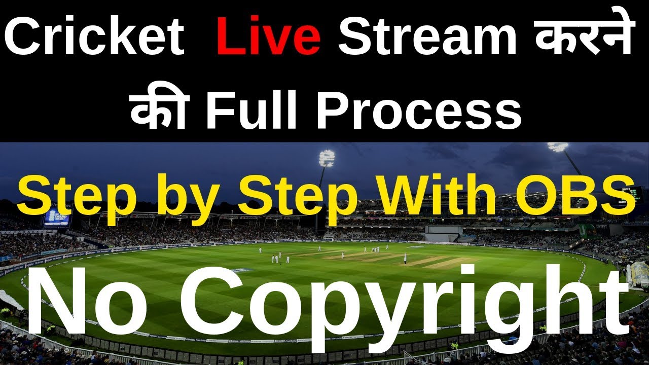 How To Live Stream Cricket Without Copyright on Youtube