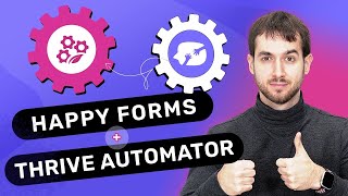 Build Powerful WordPress Forms With Happyforms and Thrive Automator!