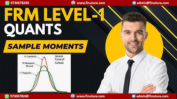 Sample Moments (FRM Part 1 2023 – Book 2 – Chapter 5)