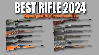 BEST DRIVEN HUNT RIFLES 2024  A buyer's guide to 12 different rifles developed for driven hunts