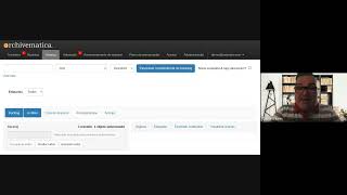 1 de 2: Função Arquivística Preservação, gerando o Pacote OAIS AIP no RDC-Arq Archivematica, Daniel