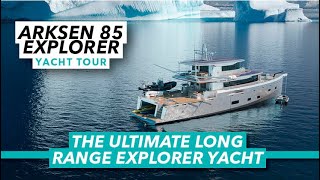 The ultimate long range cruiser | Arksen 85 Explorer full tour | Motor Boat & Yachting