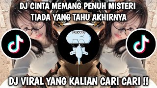 Dj Cinta Memang Penuh Misteri Tiada Yang Tahu Akhirnya  Dj Aishiteru 2 Viral Tiktok Terbaru 2025 