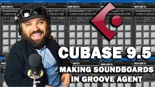 Cubase 9.5 Tutorial - How To Make a Soundboard in Groove Agent