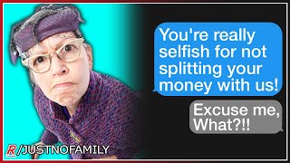 r/JUSTNOFAMILY "Don't be cheap on us!" [Top Posts | Reddit Stories]