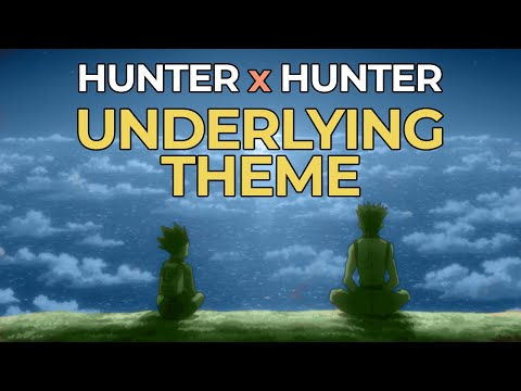hunter-x-hunter-understanding.html