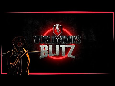 Видео: СТРИМ WORLD OF TANKS: BLITZ #10 - Танкомания